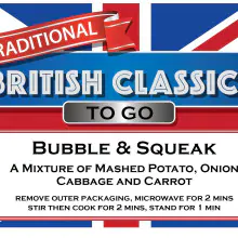บั้บเบิ้ลแอนด์สควี้ก - British Classics To Go  F2