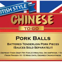 ลูกชิ้นหมู (ไม่มีน้ำซอส) – British Style Chinese To Go