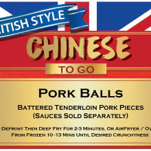 ลูกชิ้นหมู (ไม่มีน้ำซอส) – British Style Chinese To Go  F6