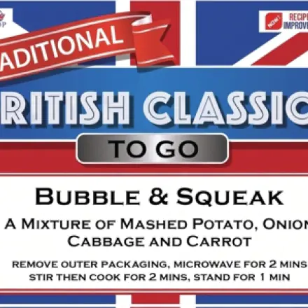 Bubble & Squeak - British Classics To Go